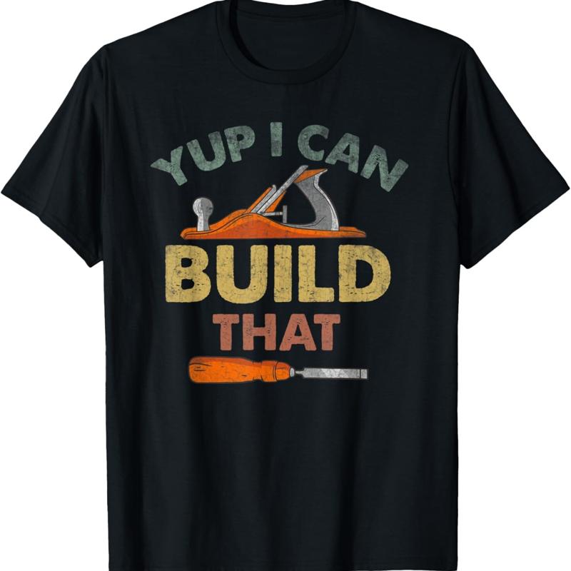 Yup I Can Build That Funny Quo - Woodworking Quotes 评论和价格